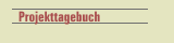 Projekttagebuch